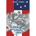 If Love Be Lost - A Civil War Ladies' Story of Conflicted Loyalties - Paperback