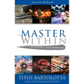 The Master Within - Paperback