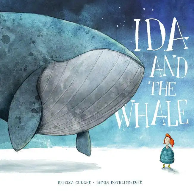 Ida and the Whale - Hardcover