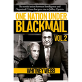 One Nation Under Blackmail - Vol. 2: The Sordid Union Between Intelligence and Organized Crime That Gave Rise to Jeffrey Epstein Vol. 2 Volume 2 - Paperback