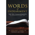 Words of Endearment: The Ten Commandments As a Revelation of God's Love - Paperback