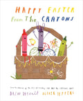 Happy Easter from the Crayons - Hardcover