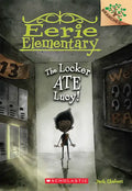 The Locker Ate Lucy!: A Branches Book (Eerie Elementary #2): Volume 2 - Paperback