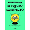 El Futuro Es Imperfecto - Paperback