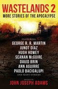 Wastelands 2: More Stories of the Apocalypse - Paperback