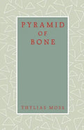 Pyramid of Bone - Paperback