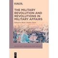 The Military Revolution and Revolutions in Military Affairs - Paperback