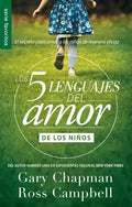 Los 5 Lenguajes del Amor de Los Niños (Revisado) - Serie Favoritos - Paperback