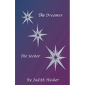 The Dreamer The Seeker - Paperback