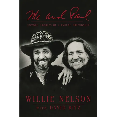 Me and Paul: Untold Stories of a Fabled Friendship - Paperback