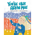 You're Okay Arlow Mae - Paperback