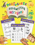 Portuguese Handwriting Workbook: Trace & Learn Portuguese Letters and Words (Lots of New Portuguese Words with Illustrations, Translation, and Pronunc - Paperback