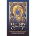 Letters from that City: A Guide to Holy Scripture for Students of Theology - Paperback