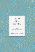 Diary of a Novel: An Autobiography - Paperback