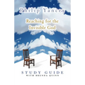 Reaching for the Invisible God Study Guide - Paperback