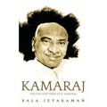 Kamaraj: The Life and Times of K. Kamaraj - Paperback