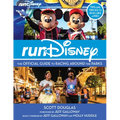 Rundisney: The Official Guide to Racing Around the Parks - Paperback