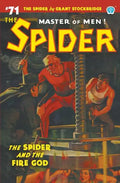 The Spider #71: The Spider and the Fire God - Paperback