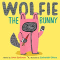 Wolfie the Bunny - Hardcover