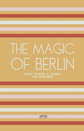 The Magic of Berlin: Short Stories in German for Beginners - Paperback