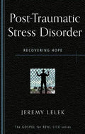 Post-Traumatic Stress Disorder: Recovering Hope - Paperback
