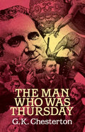 The Man Who Was Thursday - Paperback