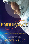 Endurance, Young Readers Edition: My Year in Space and How I Got There - Paperback