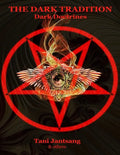 The Dark Tradition: Dark Doctrines - Paperback