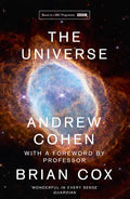 The Universe: The Book of the BBC TV Series Presented by Professor Brian Cox - Paperback