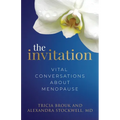 The Invitation: Vital Conversations about Menopause - Paperback