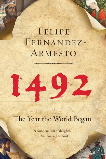 1492: The Year the World Began - Paperback