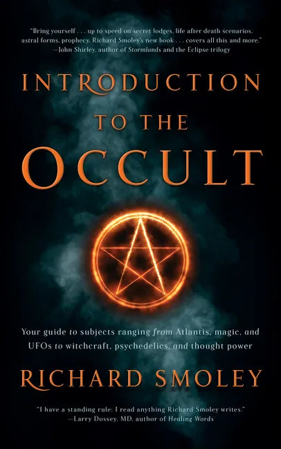 Introduction to the Occult: Your Guide to Subjects Ranging from Atlantis, Magic, and UFOs to Witchcraft, Psychedelics, and Thought Power - Paperback