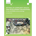 Setting up Community Health and Development Programmes in Low and Middle Income Settings - Paperback