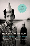 Hunger of Memory: The Education of Richard Rodriguez - Paperback