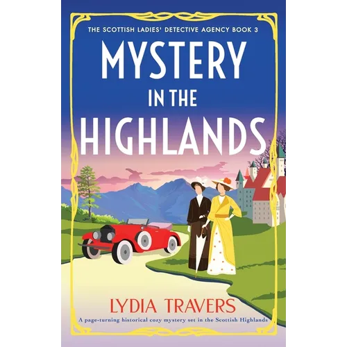 Mystery in the Highlands: A page-turning historical cozy mystery set in the Scottish Highlands - Paperback