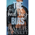 The Bad Boy Bias - Paperback