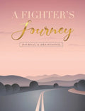 A Fighter's Journey - Hardcover