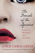 The Female of the Species: Tales of Mystery and Suspense - Paperback