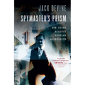 Spymaster's Prism: The Fight Against Russian Aggression - Paperback