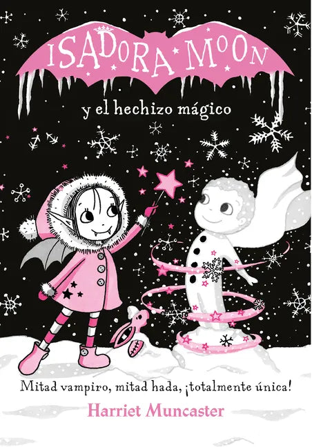 Isadora Moon y el Hechizo Mágico = Isadora Moon Makes Winter Magic - Hardcover