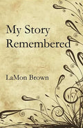 My Story Remembered - Paperback