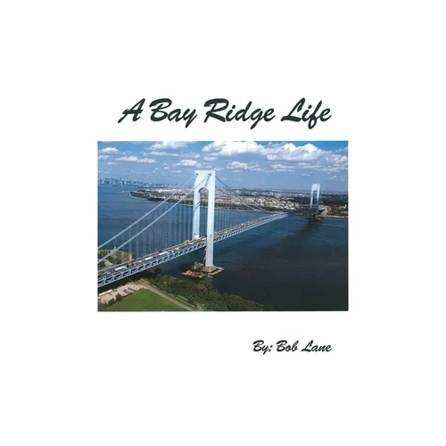 A Bay Ridge Life - Paperback