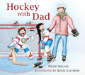 Hockey with Dad - Hardcover