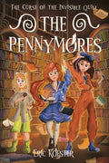 The Pennymores and the Curse of the Invisible Quill - Paperback