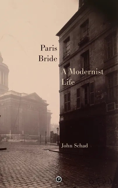 Paris Bride: A Modernist Life - Paperback