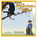 The Mountain of Gold - Hardcover