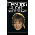 Dancing in the Light - Paperback