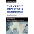 The Credit Investor's Handbook: Leveraged Loans, High Yield Bonds, and Distressed Debt - Hardcover