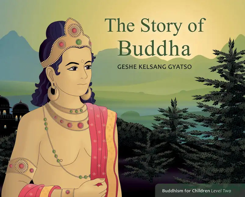The Story of Buddha: Buddhism for Children Level Two - Paperback