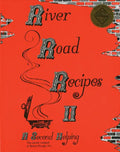 River Road Recipes II: A Second Helping - Hardcover